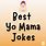 Greatest Mom Jokes