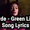 Green Light Song