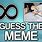 Guess the Meme Game
