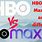 HBO Now vs HBO/MAX