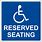 Handicap Reserved Seating Sign