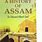 History of Assam Books