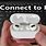 How to Connect Air Pods Pro
