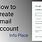 How to Make Email Account