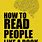 How to Read Someone Like a Book