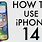How to Use a iPhone