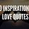 Inspiring Love Quotes