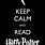 Keep Calm Harry Potter