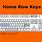Keyboard Home Row Keys