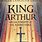 King Arthur and Excalibur Book