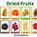 List of Dry Fruits with Pictures