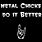 Metal Chick Quotes