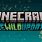 Minecraft Wild Update Survival Checklist