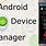 Mobile Device Manager Android