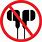 No Earbuds Sign