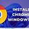 Open Google Chrome Browser Windows 11