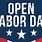 Open Labor Day