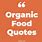 Organic Food Quotes