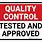 Quality Control Signs and Banners