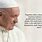 Quotes by Pope Francis