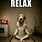 Rest Relax and Heal Image Funny