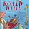Roald Dahl First Book