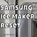 Samsung Ice Maker Reset Button