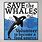 Save the Whales Funny