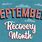 September Recovery Month