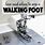 Sewing Walking Foot