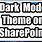 SharePoint Dark Mode
