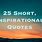 Short Quotes Inspirational Sayings