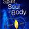 Spirit Soul and Body Book
