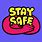 Stay Safe GIF Funny