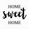 Sweet Home Quotes