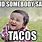 Taco Bar Meme