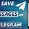 Telegram Saved Messages