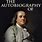 The Autobiography of Benjamin Franklin Benjamin Franklin