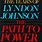 The Path to Power by Robert Caro
