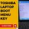 Toshiba Boot Menu Key