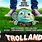 Troll Land