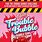 Trouble Bubble Gum