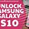 Unlock Galaxy S10