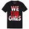 We the Ones Shirt