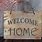 Welcome Home Sign Ideas