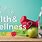 What Is Health and Wellness