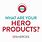 What Is a Hero Product