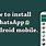 WhatsApp to Install