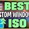 Windows 10 Custom ISO