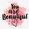 You Are Beautiful Sayings